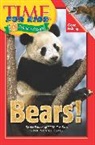 Editors of TIME For Kids, Nicole Iorio, Nicole (EDT) Iorio, Editors Time For Kids, Time for Kids Magazine - Bears!