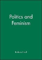 Arneil, B Arneil, Barbara Arneil, Barbara (University of British Columbia Arneil - Politics and Feminism