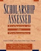 Glassick, Ce Glassick, Charles Glassick, Charles E Glassick, Charles E. Glassick, Charles E. Huber Glassick... - Scholarship Assessed