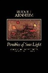 Rudolf Arnheim, Arnheim Rudolf - Parables of Sun Light
