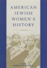 Timothy J. Barnett, Marjorie Cohn, Pamela S Nadell, Pamela S. Nadell, Pamela Susan Nadell - American Jewish Women's History