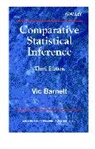 Barnett, V Barnett, V. Barnett, Vic Barnett, Vic (University of Nottingham Barnett, BARNETT VIC - COMPARATIVE INFERENCE