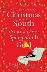 David C Barnette, David C. Barnette - The Official Guide to Christmas in the South