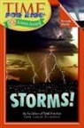 Leslie Dickstein, Leslie (EDT) Dickstein, Editors of TIME For Kids, Editors Time For Kids, Time for Kids Magazine - Storms