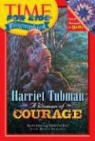 Renee (EDT) Skelton, Time Magazine - Harriet Tubman, A Woman Of Courage