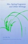 Sui Sin Far, sui, Sin Far Sui, Sui Sin Far, Amy Ling, sui... - Mrs. Spring Fragrance and Other Writings
