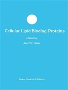 Jan F. C. Glatz, Jan F.C. Glatz, A. T. M. Jansen, Ja Jansen, Jan Jansen - Cellular Lipid Binding Proteins