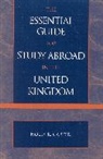 Holly R Carter, Holly R. Carter, Carter Holly R. - The Essential Guide for Study Abroad in the United Kingdom