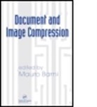 Mauro Barni, Mauro (University of Siena Barni, Mauro Barni, Mauro (University of Siena Barni - Document and Image Compression