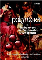 a Azapagic, Adisa Azapagic, Adisa (University of Surrey Azapagic, Adisa Emsley Azapagic, Adisa Hamerton Azapagic, Azapagic Adisa... - Polymers