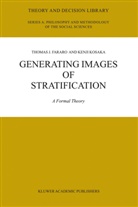Thomas Fararo, Thomas J Fararo, Thomas J. Fararo, Kenji Kosaka - Generating Images of Stratification