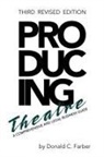 Donald Farber, Donald C. Farber - Producing Theatre