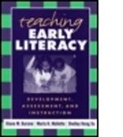 Diane M. Barone, Diane M. (Diane M. Barone Barone, Shelley Hong Xu, Shelley (uthShelley Hong Xu Hong Xu, Marla H. Mallette, Marla H. (Marla H. Mallette Mallette... - Teaching Early Literacy