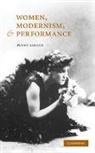 Penny Farfan, Penny (University of Calgary) Farfan, Farfan Penny - Women, Modernism, and Performance
