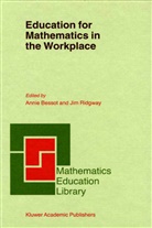 Bessot, A Bessot, A. Bessot, Annie Bessot, RIDGWAY, Ridgway... - Education for Mathematics in the Workplace