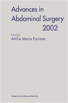 A. M. Farinon, A.M. Farinon, Attilio Maria Farinon, Attili Maria Farinon, Attilio Maria Farinon - Advances in Abdominal Surgery 2002