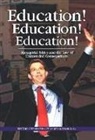 Stephen Erskine-Hill Prickett, Patricia Erskine-Hill, Stephen Prickett - Education! Education! Education!