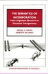 de Swart, Henriette De Swart, Farkas, Donka Farkas, Donka F. Farkas - The Semantics of Incorporation