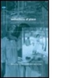 Carolyn (Northern Arizona University Cartier, Carolyn L. (EDT)/ Lew Cartier, Alan A Lew, Alan A. Lew, Alan A. Cartier Lew, LEW ALAN A CARTIER CAROLYN... - Seductions of Place