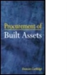 Duncan Cartlidge, Duncan (Construction Procurement Consultant Cartlidge, Duncan P. Cartlidge, Cartlidge Duncan - Procurement of Built Assets
