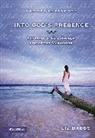 Elizabeth Babbs, Liz Babbs - Into God's Presence