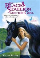 Walter Farley - The Black Stallion and the Girl