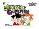 Marilyn P. Arnone, Marilyn P./ Coatney Arnone, Arnone Marilyn P., Sharon Coatney, Coatney Sharon, Gerry Stockley - Mac, Information Detective, in... The Curious Kids And the Squiggly