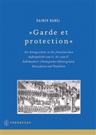 Rainer Babel, Deutsche Historisches Institut Paris, Deutsches Historisches Institut Paris, Hrsg. vom Deutschen Historischen Institut Paris - Garde et protection