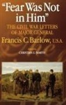 Francis C. Barlow, Christian Samito, Christian G. Samito, SAMITO CHRISTIAN G - Fear Was Not in Him