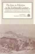Jacob Barnai, Jacob/ Barnai Barnai, Y. Barnai - The Jews in Palestine in the Eighteenth Century - Under the Patronage of the Istanbul Committee of Officials for