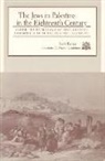 Jacob Barnai, Jacob/ Barnai Barnai, Y. Barnai - The Jews in Palestine in the Eighteenth Century