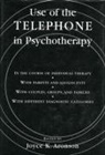 Joyce Aronson, Joyce Kraus Aronson - Use of the Telephone in Psychotherapy