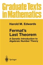 Harold M Edwards, Harold M. Edwards - Fermat's Last Theorem