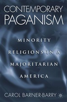 C Barner-Barry, C. Barner-Barry, Carol Barner-Barry - Contemporary Paganism