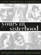 Amy Erdman Farrell - Yours in Sisterhood