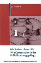 Luise Behringer, Renate Höfer - Wie Kooperation in der Frühförderung gelingt