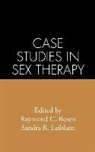 Rosen/Leiblum, Sandra R Leiblum, Sandra R. Leiblum, Raymond C Rosen, Raymond C. Rosen - Case Studies in Sex Therapy