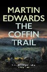 Martin Edwards, Martin (Author) Edwards - The Coffin Trail