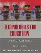 Ann E. Barron, Barron Ann E., Karen S. Ivers, Ivers Karen S., Nick Lilavois, Lilavois Nick... - Technologies for Education