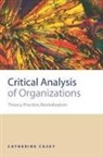 Catherine Casey, Catherine Joan Casey, Catherine Joan Joan Casey - Critical Analysis of Organizations