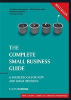 Colin Barrow - The Complete Small Business Guide