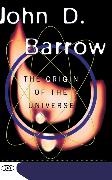 John D Barrow, John D. Barrow - The Origin of the Universe Science Masters Series