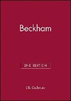 E Cashmore, Ellis Cashmore, Ellis (Professor) Cashmore, Ellis (Staffordshire University) Cashmore, Ernest Cashmore, Professor Ellis Cashmore... - Beckham, Second Edtition
