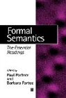 Portner, Paul H. Portner, Paul H. (Georgetown University) Partee Portner, Paul H. Partee Portner, PORTNER PAUL H PARTEE BARBARA H, Barbara B. H. Partee... - Formal Semantics