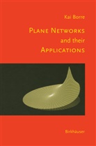 Kai Borre - Plane Networks and their Applications