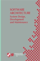 Jan Bosch, Morve Gentleman, Morven Gentleman, Christine Hofmeister, Christine Hofmeister et al, Juha Kuusela - Software Architecture