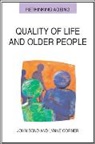 Bond, John Bond, John Corner Bond, Lynne Corner, Lynne Bond Corner - Quality of Life and Older People