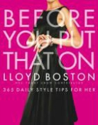 Lloyd Boston, Lloyd/ Boston Boston, Lloyd Boston - Before You Put That On