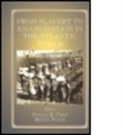 Sylvia R. Wood Frey, FREY SYLVIA R WOOD BETTY, Sylvia R Frey, Sylvia R. Frey, Betty Wood - From Slavery to Emancipation in the Atlantic World