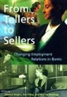M. Kitay Regini, Marino Regini, Martin Baethge, Martin (Sofi) Baethge, Jim Ketay, Jim Kitay... - From tellers to sellers